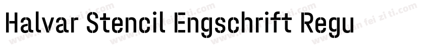 Halvar Stencil Engschrift Regular M字体转换